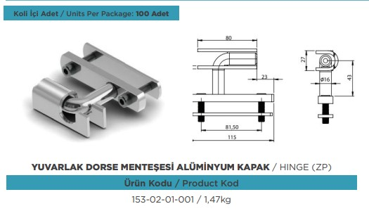 ALUMINYUM KAPAK DORSE YUVARLAK MENTESESI LAMALI TK